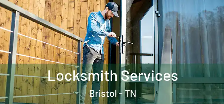  Locksmith Services Bristol - TN